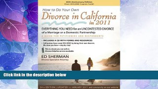 Big Deals  How to Do Your Own Divorce in California in 2011: Everything You Need for an