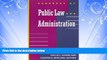 Big Deals  Handbook of Public Law and Administration  Best Seller Books Most Wanted