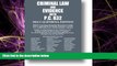 Big Deals  2014 California Criminal Law and Evidence with PC 832  Full Ebooks Most Wanted