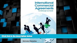 Big Deals  International Commercial Agreements: An Edinburgh Law Guide  Best Seller Books Most