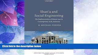 Must Have PDF  Shari a and Social Engineering: The Implementation of Islamic Law in Contemporary