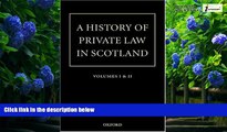 Big Deals  A History of Private Law in Scotland (Vol 1   v.2)  Full Ebooks Most Wanted