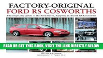 [EBOOK] DOWNLOAD Factory-Original Ford RS Cosworth: The originality guide to the Ford Sierra,