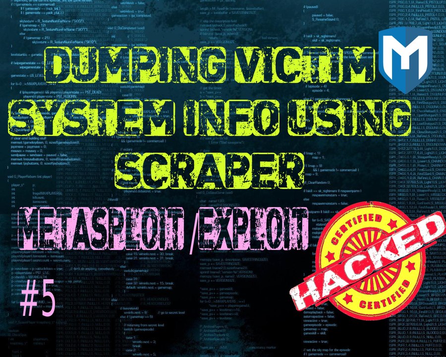 How to get victim system information using scraper in Metasploit