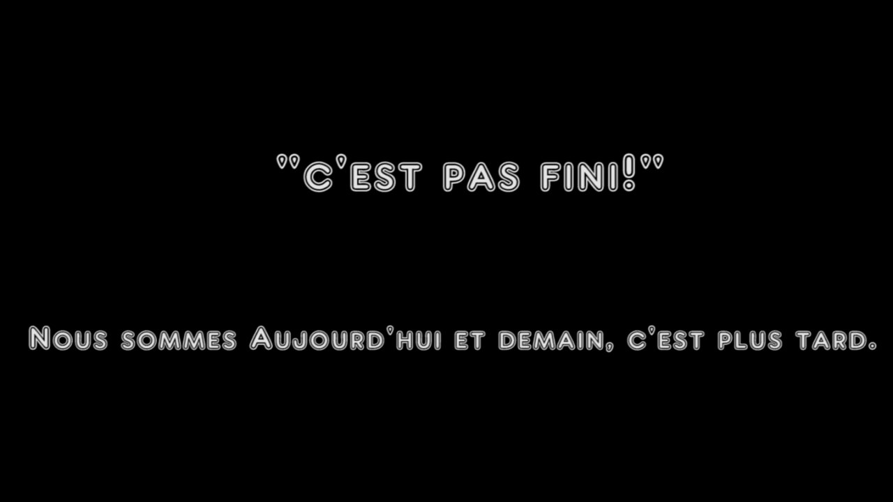 C est pas fini