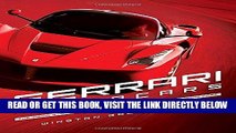 [READ] EBOOK Ferrari Hypercars: The Inside Story of Maranello s Fastest, Rarest Road Cars BEST