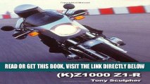 [READ] EBOOK Kawasaki (K)Z1000   Z1-R (Crowood Motoclassics) ONLINE COLLECTION
