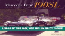 [FREE] EBOOK Mercedes-Benz 190SL, 1955-1963 Restoration and Ownership Volume 1 BEST COLLECTION