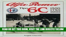 [FREE] EBOOK Alfa Romeo Tipo 6C: 1500, 1750, 1900 (Foulis Motoring Book) BEST COLLECTION