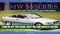 [READ] EBOOK BMW M-Series: A Collector s Guide: Including M1, M3, M5, M635 and M Roadster BEST
