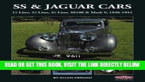 [FREE] EBOOK SS   Jaguar Cars: 1 1/2 Litre, 2 1/2 Litre, 3 1/2 Litre, SS100   Mark V, 1936-1951