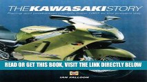 [READ] EBOOK The Kawasaki Story: Racing and Production Models from 1963 to the Present Day BEST