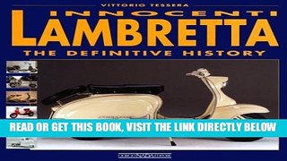 [READ] EBOOK Innocenti Lambretta: The Definitive History ONLINE COLLECTION