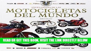 [READ] EBOOK Enciclopedia De Las Motocicletas Del Mundo/encyclopedia Of World Motorcycles (Spanish