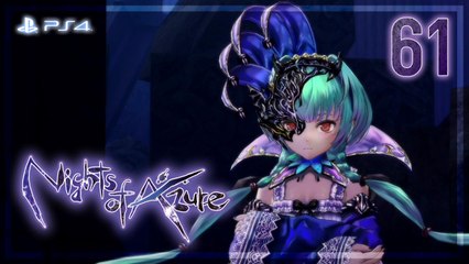 Nights of Azure 【PS4】 #61 │ Chapter 7 ： The Final Battle