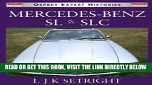 [READ] EBOOK Mercedes-Benz SL   SLC: 1952-1986 (Osprey Expert Histories) BEST COLLECTION