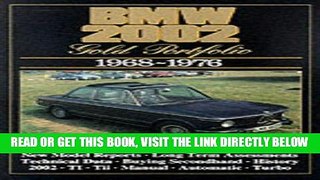 [FREE] EBOOK BMW 2002 1968-1976 Gold Portfolio BEST COLLECTION