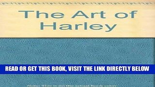 [FREE] EBOOK Art of the Harley ONLINE COLLECTION