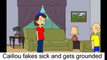 Caillou fakes sick and gets grounded