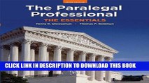 Best Seller The Paralegal Professional: The Essentials (3rd Edition) Free Read