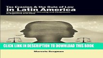 Read Now Tax Evasion and the Rule of Law in Latin America: The Political Culture of Cheating and