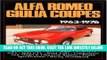 [READ] EBOOK Alfa Romeo Giulia Coupes 1963-1976 (Brooklands Road Tests) BEST COLLECTION