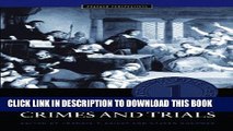 Read Now Famous American Crimes and Trials 5 Vols: Famous American Crimes and Trials (Crime,