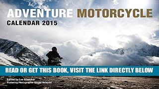 [FREE] EBOOK Adventure Motorcycle Calendar 2015 ONLINE COLLECTION