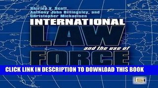 Read Now International Law and the Use of Force: A Documentary and Reference Guide (Praeger