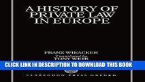 Ebook A History of Private Law in Europe: with particular reference to Germany Free Read