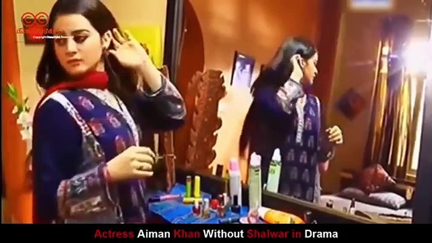 Actress Aiman Khan Without Shalwar in Drama    Viral Video(360p)