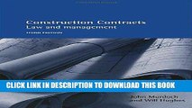 Best Seller Construction Contracts 3E: Law and Management Free Read