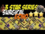 3 Star Series: SURGICAL GOHO Attack Strategy TH 9 with Archers   Healer Lure | Clash of Clans