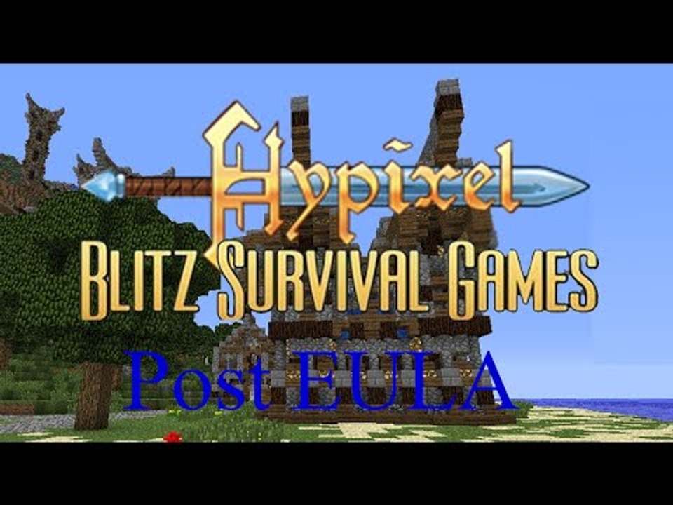[HYPIXEL] Post EULA Survival Games