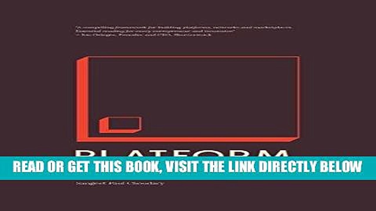 [EBOOK] DOWNLOAD Platform Scale: How an emerging business model helps startups build large empires