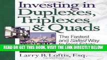 [EBOOK] DOWNLOAD Investing in Duplexes, Triplexes, and Quads: The Fastest and Safest Way to Real