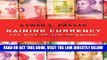 [EBOOK] DOWNLOAD Gaining Currency: The Rise of the Renminbi PDF