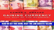 [EBOOK] DOWNLOAD Gaining Currency: The Rise of the Renminbi PDF