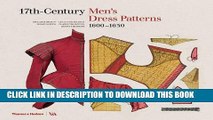 [New] PDF 17th-Century Men s Dress Patterns Free Online