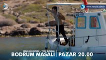 Bodrum Masalı 10. Bölüm Fragmanı - 3