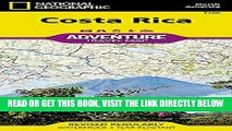 [EBOOK] DOWNLOAD Costa Rica Adventure Travel Map (Trails Illustrated) GET NOW