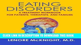 [PDF] Eating Disorders: A Treatment Workbook for Patients, Therapists, and Families Full Collection