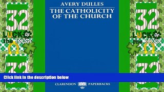 Big Deals  The Catholicity of the Church  Best Seller Books Most Wanted