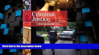 Big Deals  Criminal Justice: A Brief Introduction Plus NEW MyCJLab with Pearson eText -- Access