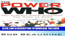 [Free Read] The Power of Who: You Already Know Everyone You Need to Know Full Online