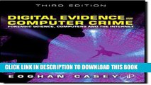 [Free Read] Digital Evidence and Computer Crime: Forensic Science, Computers and the Internet, 3rd
