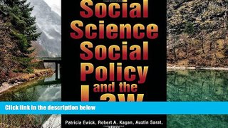 Must Have PDF  Social Science, Social Policy   the Law  Full Read Best Seller