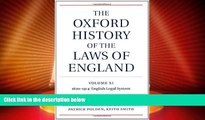 Must Have PDF  The Oxford History of the Laws of England, Volumes XI, XII, and XIII: 1820-1914