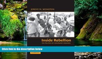 Must Have  Inside Rebellion: The Politics of Insurgent Violence (Cambridge Studies in Comparative