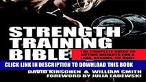 [FREE] EBOOK Strength Training Bible for Women: The Complete Guide to Lifting Weights for a Lean,